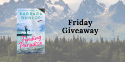 Friday Giveaway:  Finding Paradise by Barbara Dunlop