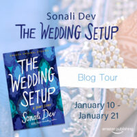 Spotlight:  The Wedding Setup by Sonali Dev