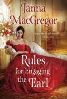 Review:  Rules for Engaging the Earl by Janna MacGregor