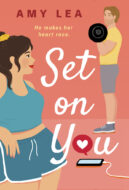 Spotlight:  Set on You by Amy Lea