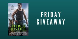 Friday Giveaway:  Fierce Justice by Piper J Drake