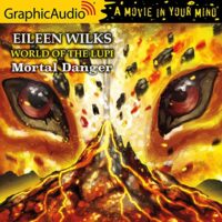 Audiobook Review:  Mortal Danger by Eileen Wilks