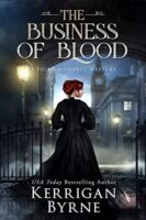 Review:  The Business of Blood by Kerrigan Byrne