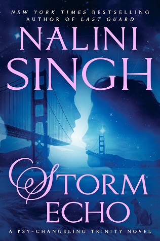 Storm Echo (Psy-Changeling Trinity, #6; Psy-Changeling, #21) by Nalini Singh