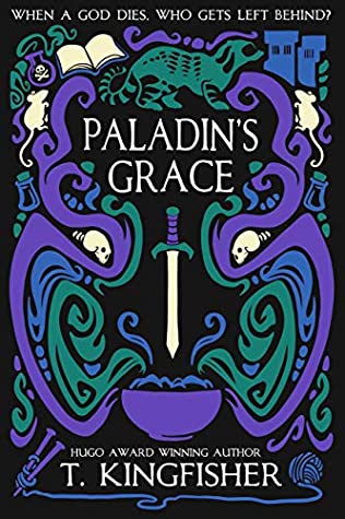 Audiobook Review:  Paladin’s Grace to T. Kingfisher