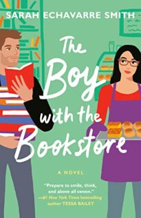 Review:  The Boy with the Bookstore by Sara Echavarre Smith