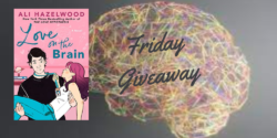 Friday Giveaway:  Love on the Brain by Ali Hazelwood