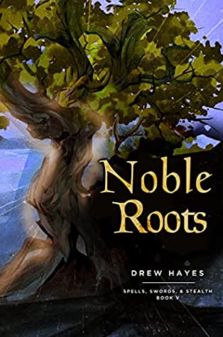 Audiobook Review:  Noble Roots by Drew Hayes