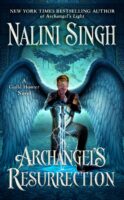 Spotlight:  Archangel’s Resurrection by Nalini Singh