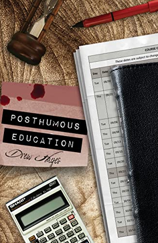 Posthumous Education (Fred the Vampire Accountant #8) by Drew Hayes