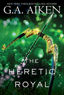 Review:  The Heretic Royal by G.A. Aiken