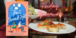 Friday Giveaway:  Best Served Hot by Amanda Elliot