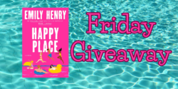 Friday Giveaway:  Happy Place by Emily Henry
