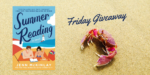 Friday Giveaway:  Summer Reading by Jenn McKinlay