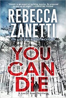 Review:  You Can Die by Rebecca Zanetti