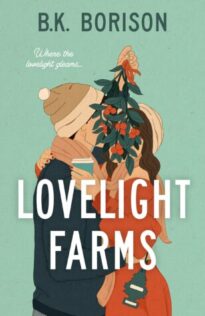 Review:  Lovelight Farms by B.K. Borison
