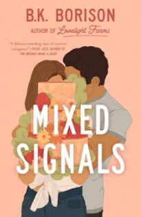 Review:  Mixed Signals by B.K. Borison