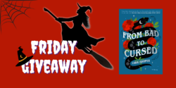 Friday Giveaway:  From Bad to Cursed by Lana Harper
