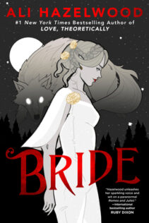 Review:  Bride by Ali Hazelwood