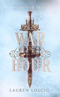 Review:  War Hour by Lauren Loscig
