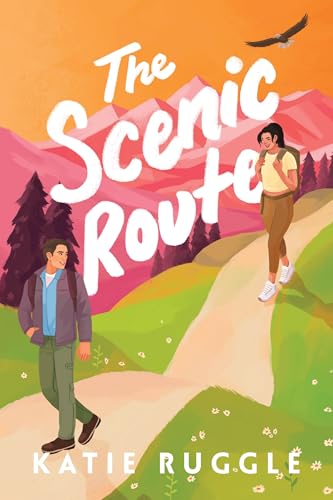 The Scenic Route (Beneath the Wild Sky, #1) by Katie Ruggle