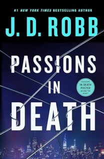 Audiobook Review:  Passions in Death by J.D. Robb