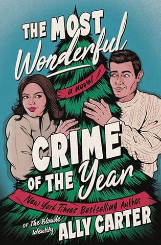 Review:  The Most Wonderful Crime of the Year by Ally Carter