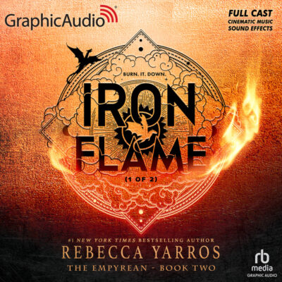 Graphic Audio – Iron & Flame