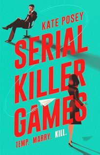 Review:  Serial Killer Games (SPOILER FREE) by Kate Posey