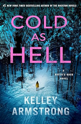 Review:  Cold as Hell by Kelley Armstrong