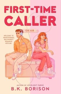 Review:  First-Time Caller by B.K. Borison