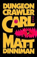 Review: Dungeon Crawler Carl by Matt Dinniman